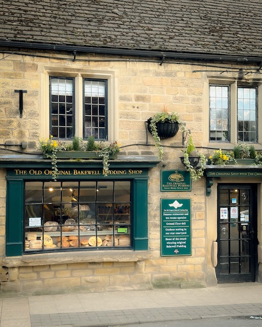 The Old Original Bakewell Pudding Shop in Bakewell, one of the prettiest villages in England.